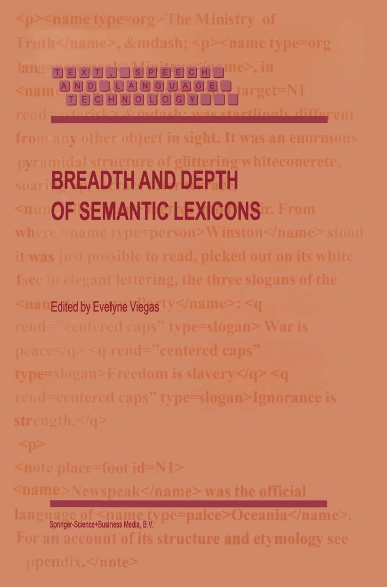 Breadth and Depth of Semantic Lexicons